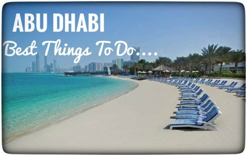 9 Great places to visit in Abu Dhabi